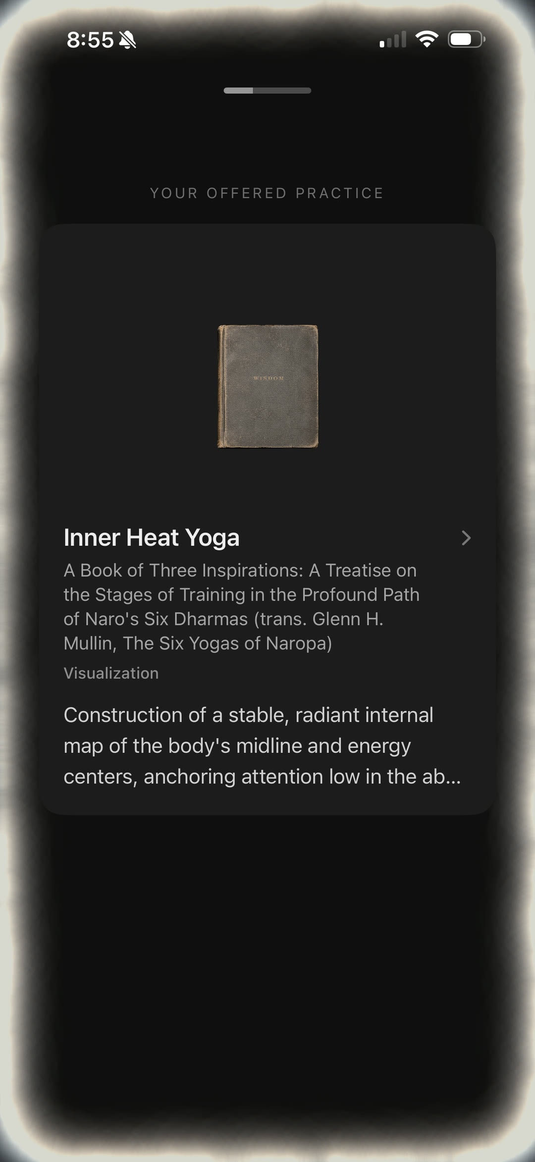 The offered practice — A technique prescribed for this moment, with the text it came from named.